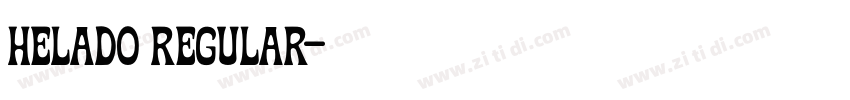 Helado Regular字体转换 Helado Regular字体转换